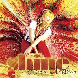 Sara Hickman's Shine